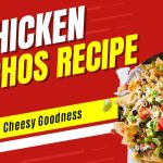 Chicken Nachos Recipe